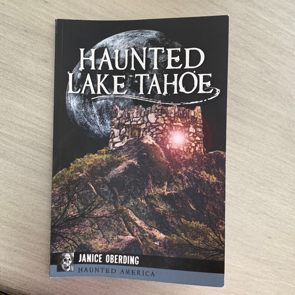 COPY - Haunted Lake Tahoe Book by Janice Oberding Lake Tahoe - Picture 1 of 3